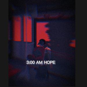 3:00 am hope