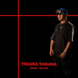 THAINA TARADA (Remix)
