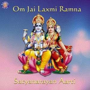 Om Jai Laxmi Ramna - Satyanarayan Aarti