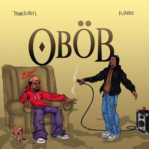 OBOB (feat. Flameice)