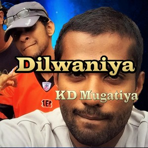 Dilwaniya