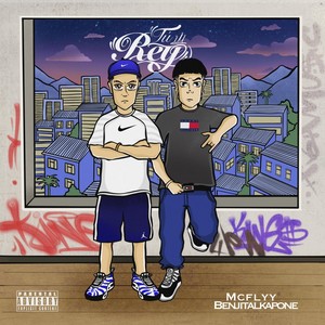 Tu Rey (feat. Benjitalkapone) (Explicit)