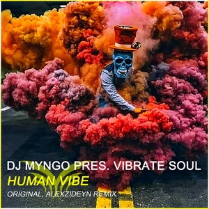 Human Vibe (AlexZideyn Remix)