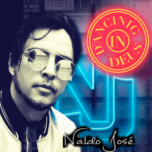 Naldo José - Desafio in Deus