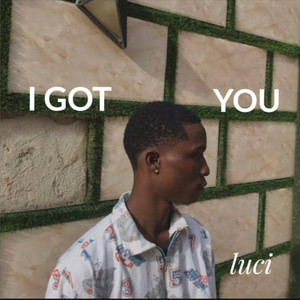 I Got You (Explicit)