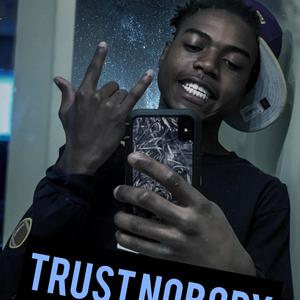 Trust Nobody (Explicit)