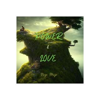 EP:POWER AND LOVE. (Explicit)