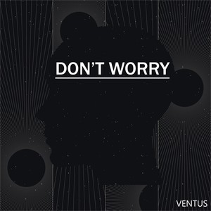 Don't Worry