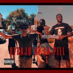 Debajo de la piel(feat. Molanichi) (Explicit)