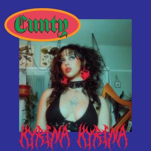 Cunty (Explicit)