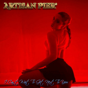 I Can't Wait to Get Next to You (Remaster)