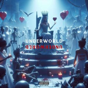 Underworld (Explicit)