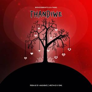 Thandiwe (feat. A-Tang)