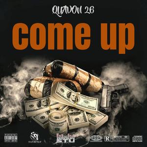 COME UP (Explicit)