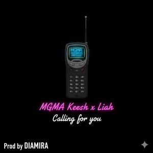 Callin for you (feat. Liah) (Explicit)