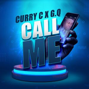 Call Me (feat. G.Q)