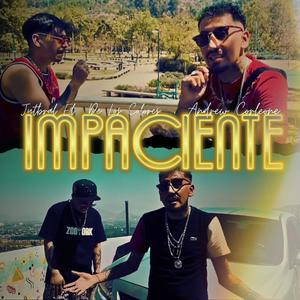 Impaciente (feat. Andrew corleone)