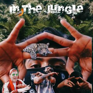In The Jungle (Explicit)