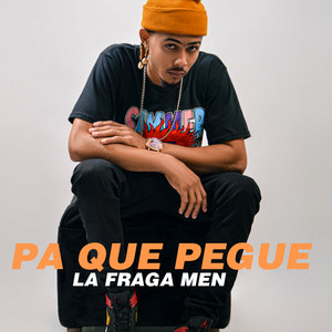 Pa Que Pegue (Explicit)