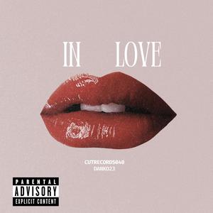 In Love (Explicit)