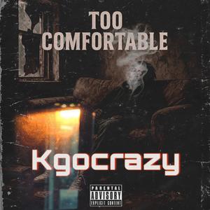To Comfortable (Explicit)