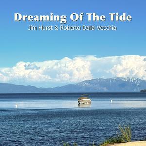 Dreaming Of The Tide