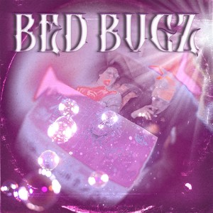 bed bugz (Explicit)