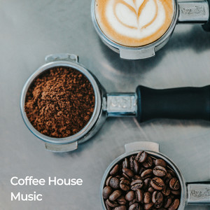 Coffee House Music