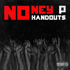 No Hand Outs (Explicit)