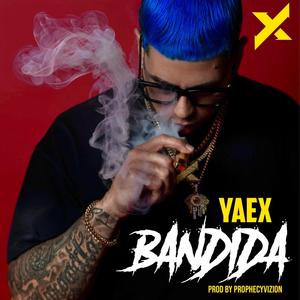 Bandida (Explicit)