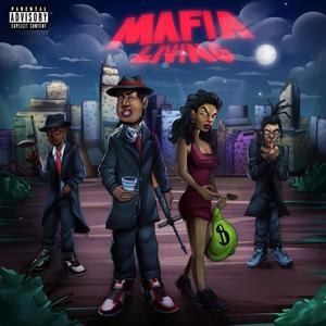 Trapaholics: MAFIA LIVING DELUXE (Explicit)