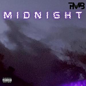 Midnight (Explicit)