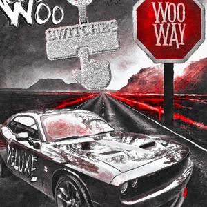 WooWay (Deluxe) [Explicit]