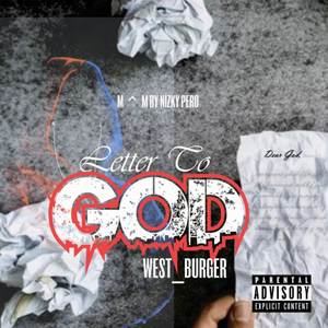 Letter To God (Explicit)