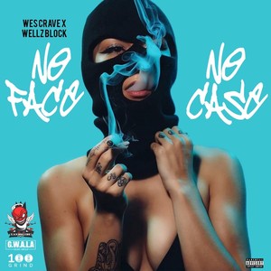 No Face No Case (Explicit)