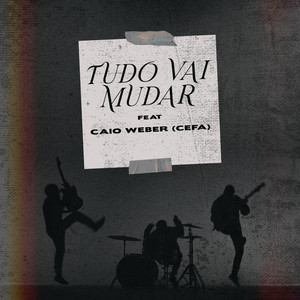 Tudo Vai Mudar (Acústico)