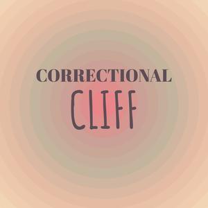 Correctional Cliff