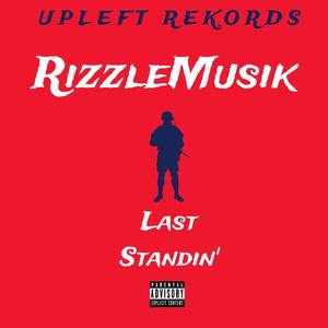 Last Standin' (Explicit)