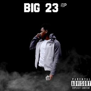Big 23 (Explicit)