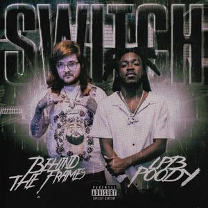Switch (feat. LPB Poody) (Explicit)