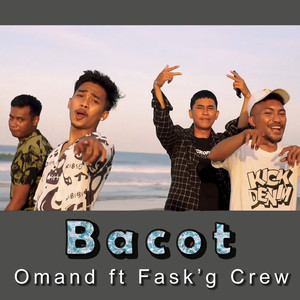 Bacot (Explicit)