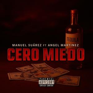 Cero Miedo (feat. Angel Martinez)