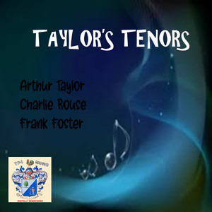 Taylor's Tenors