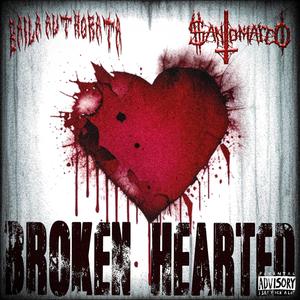 BROKEN HEARTED (Explicit)