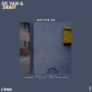 Notice (Tommy Vicari Jnr Remix)