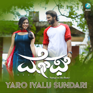 Yaro Ivalu Sundari (From "Megha")