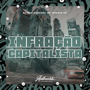 Infração Capitalista (Explicit)