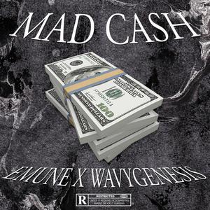 Mad Cash (feat. emune) (Explicit)