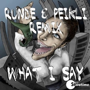 What I Say (Remix)