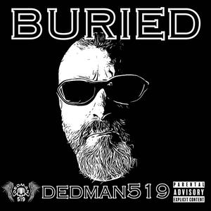 Buried (Explicit)